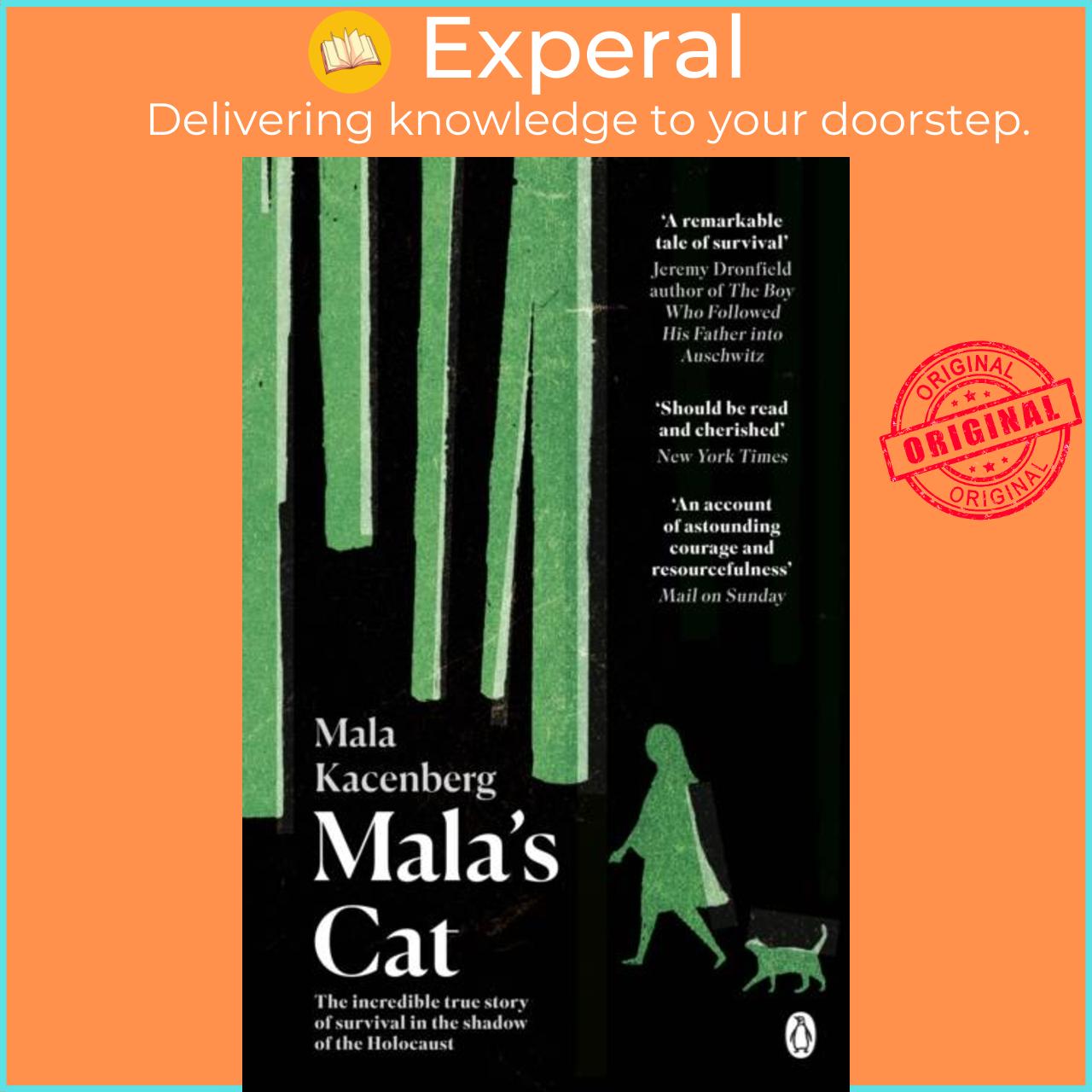 Sách - Mala's Cat - The moving and unforgettable true story of one girl's surv by Mala Kacenberg (UK edition, paperback)