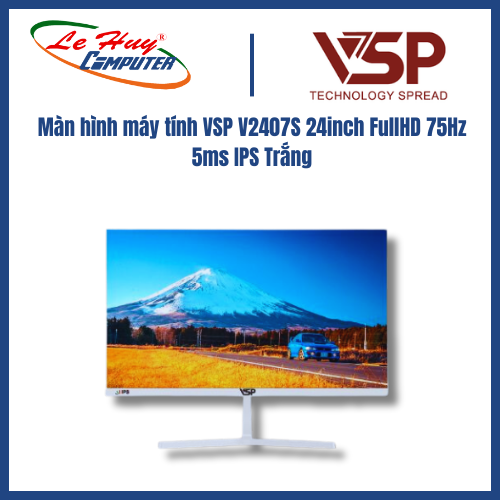 Màn hình LCD 24 INCH VSP V2407S FullHD 75Hz 5ms IPS (Đen/Trắng) Hàng Chính Hãng