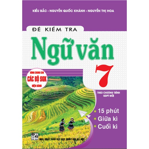 Sách - Đề kiểm tra ngữ văn 7 (dùng chung cho các bộ sgk hiện hành)