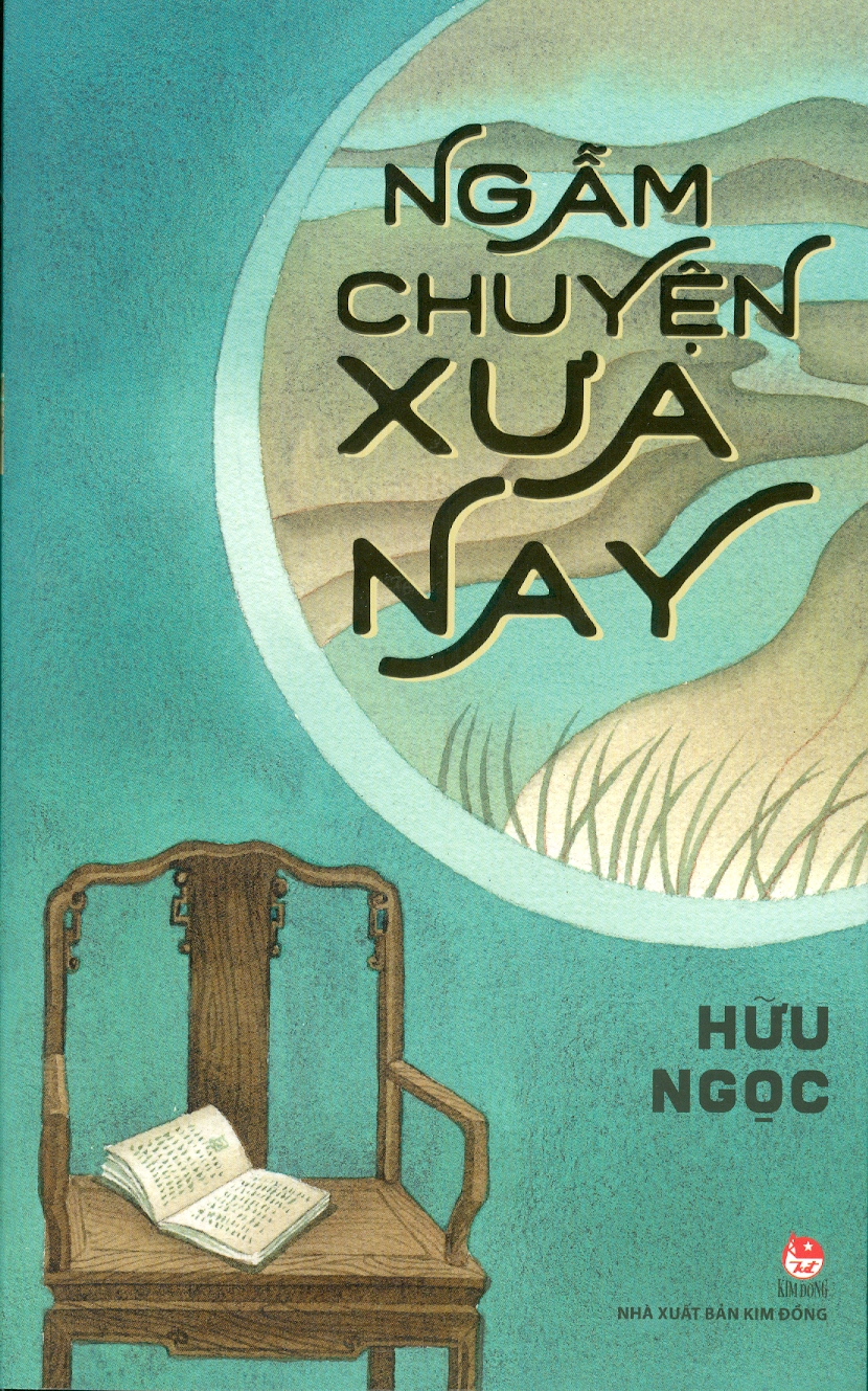 Ngẫm Chuyện Xưa Nay