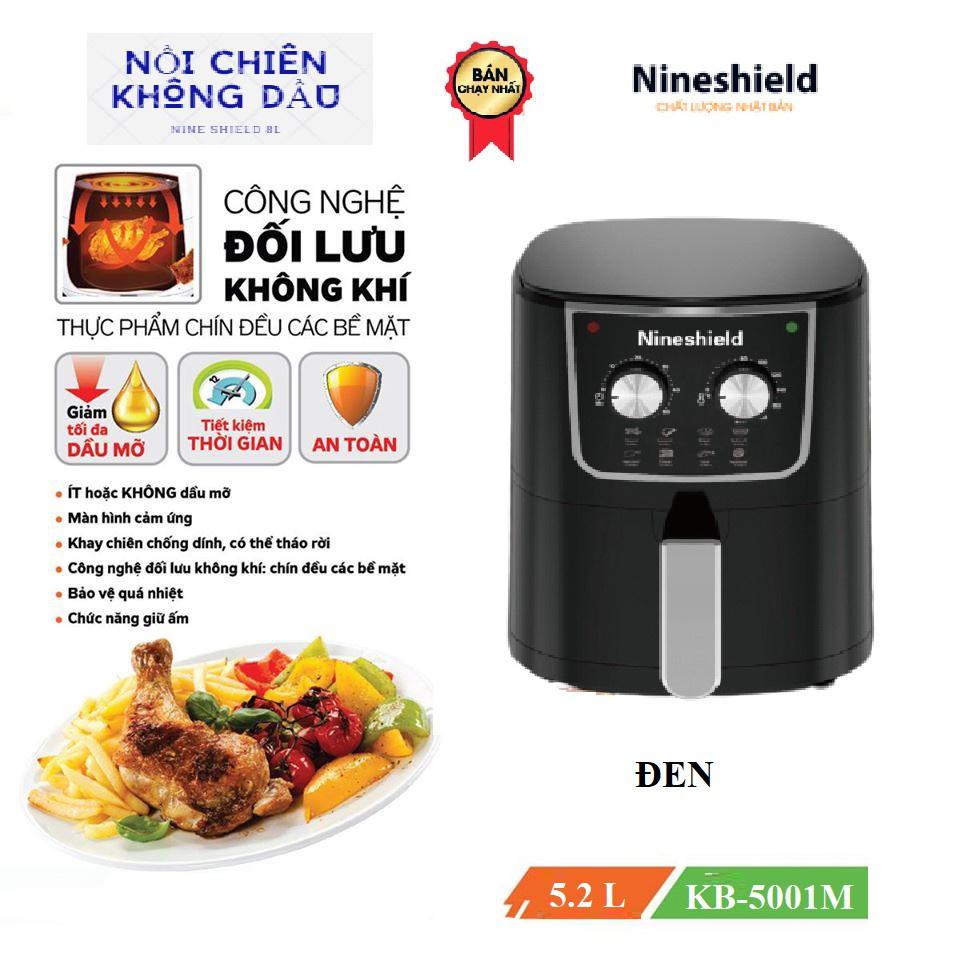 NỒI CHIÊN NƯỚNG KHÔNG DẦU 5.2L/ 8L /9L/ 10L/ 10.5L/12L NINESHIELD CÔNG NGHỆ TIÊN TIẾN HOT NHẤT 2022 - HÀNG NHẬP KHẨU