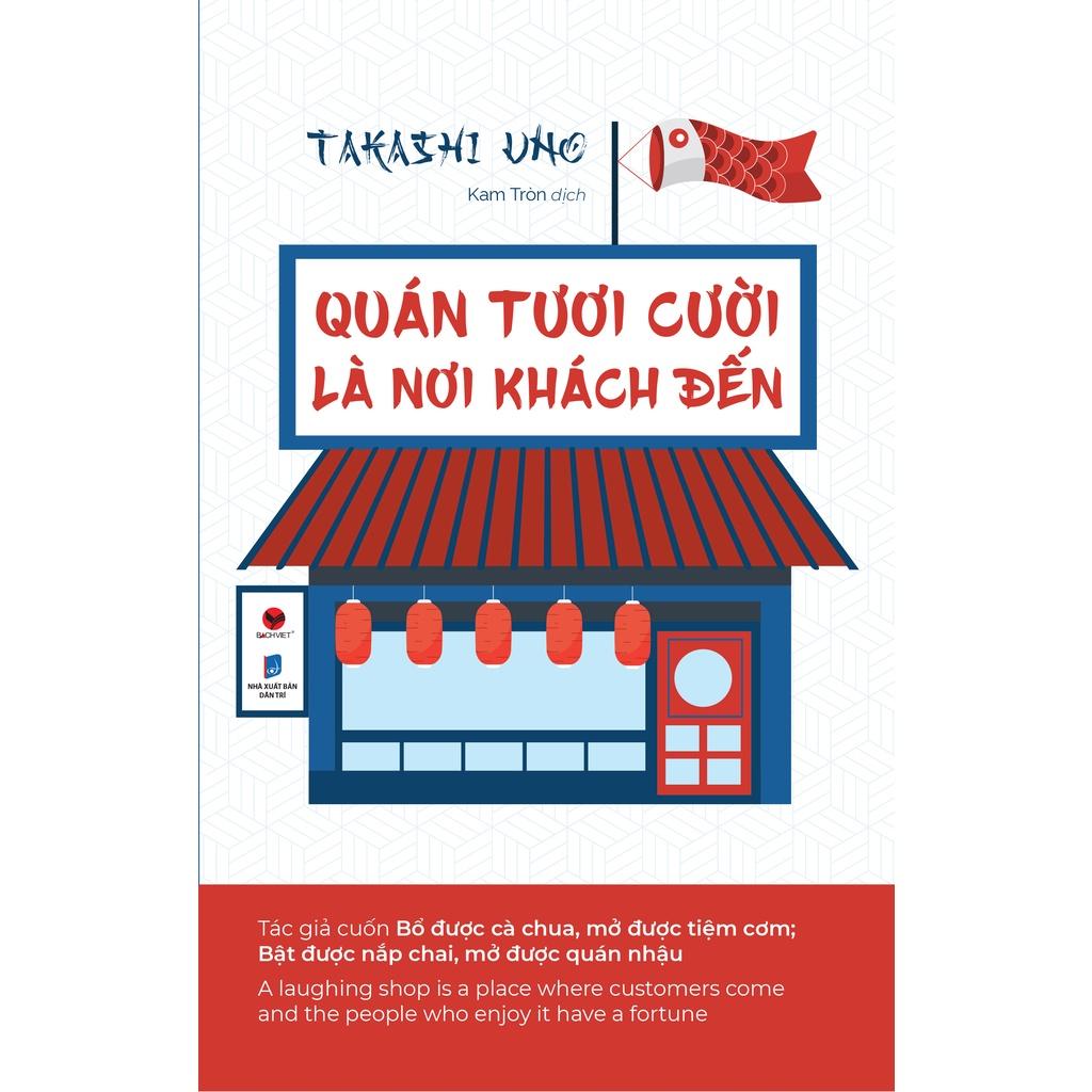 Quán tươi cười là nơi khách đến ( Bách Việt )