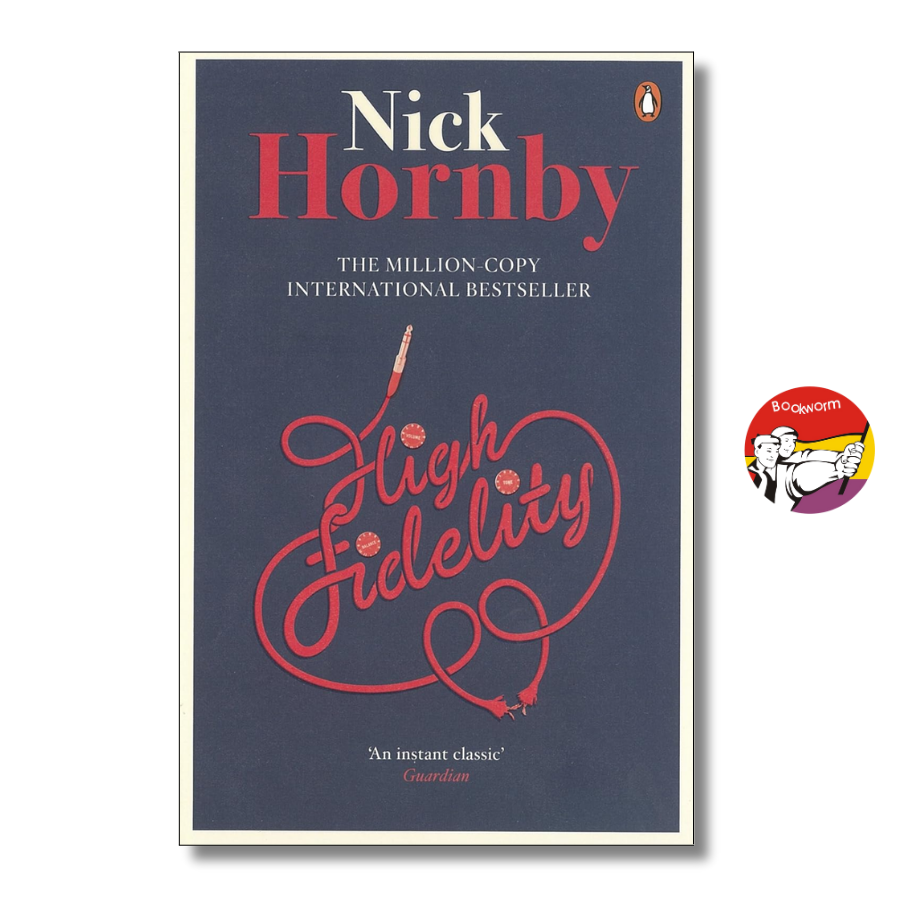 Sách - High Fidelity by Nick Hornby | Contemporary Fiction / Music / Humor / Ngoại văn Nhập khẩu
