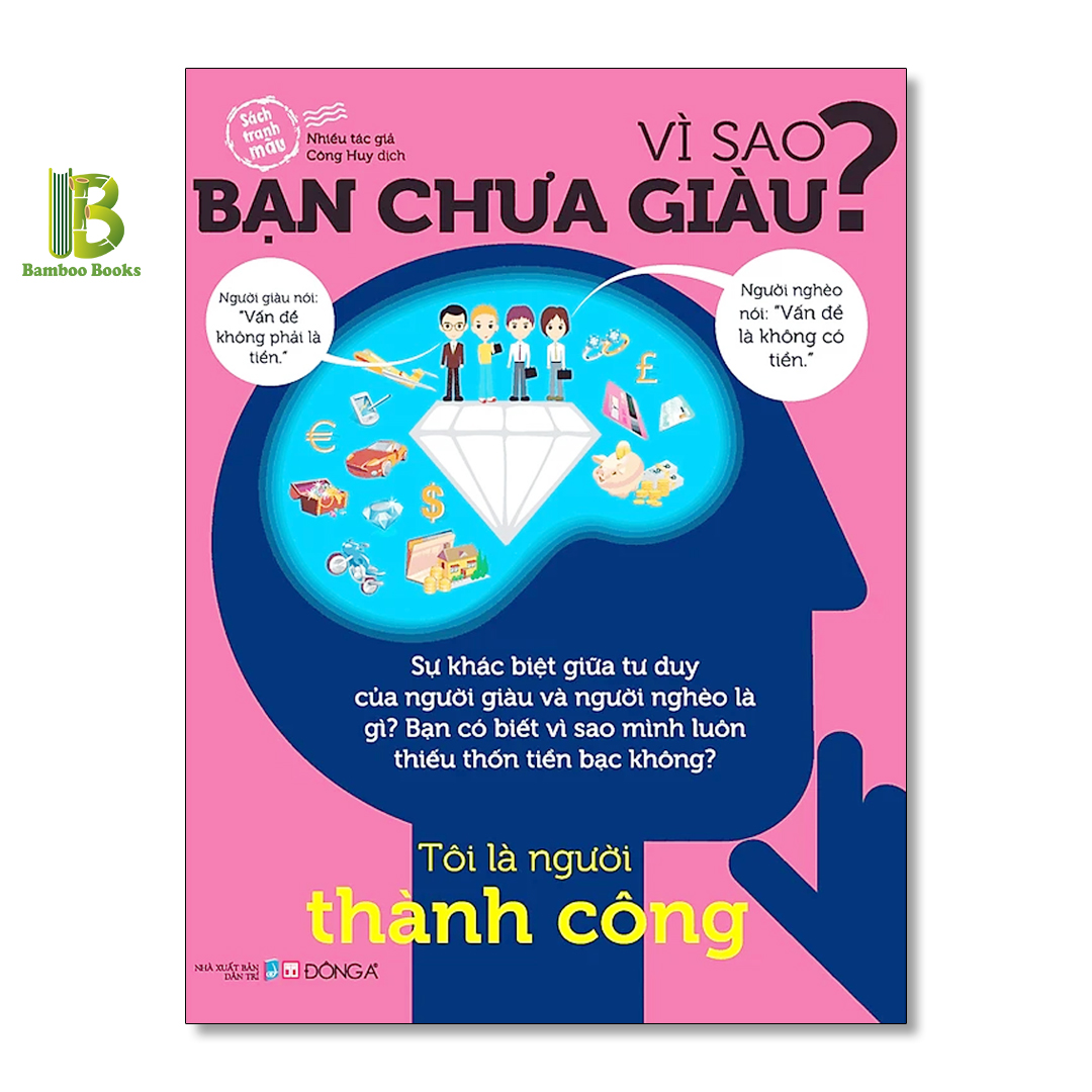 Sách Vì Sao Bạn Chưa Giàu