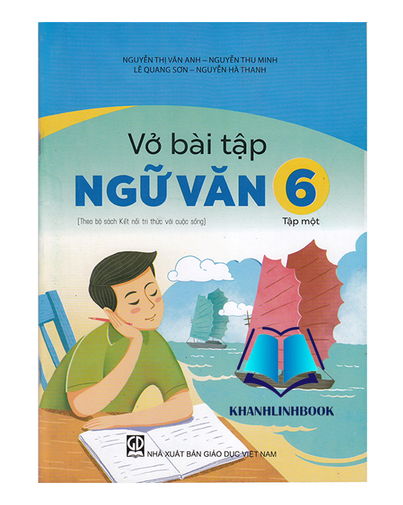 Sách - Vở bài tập Ngữ văn 6 tập 1 (Kết nối tri thức với cuộc sống)