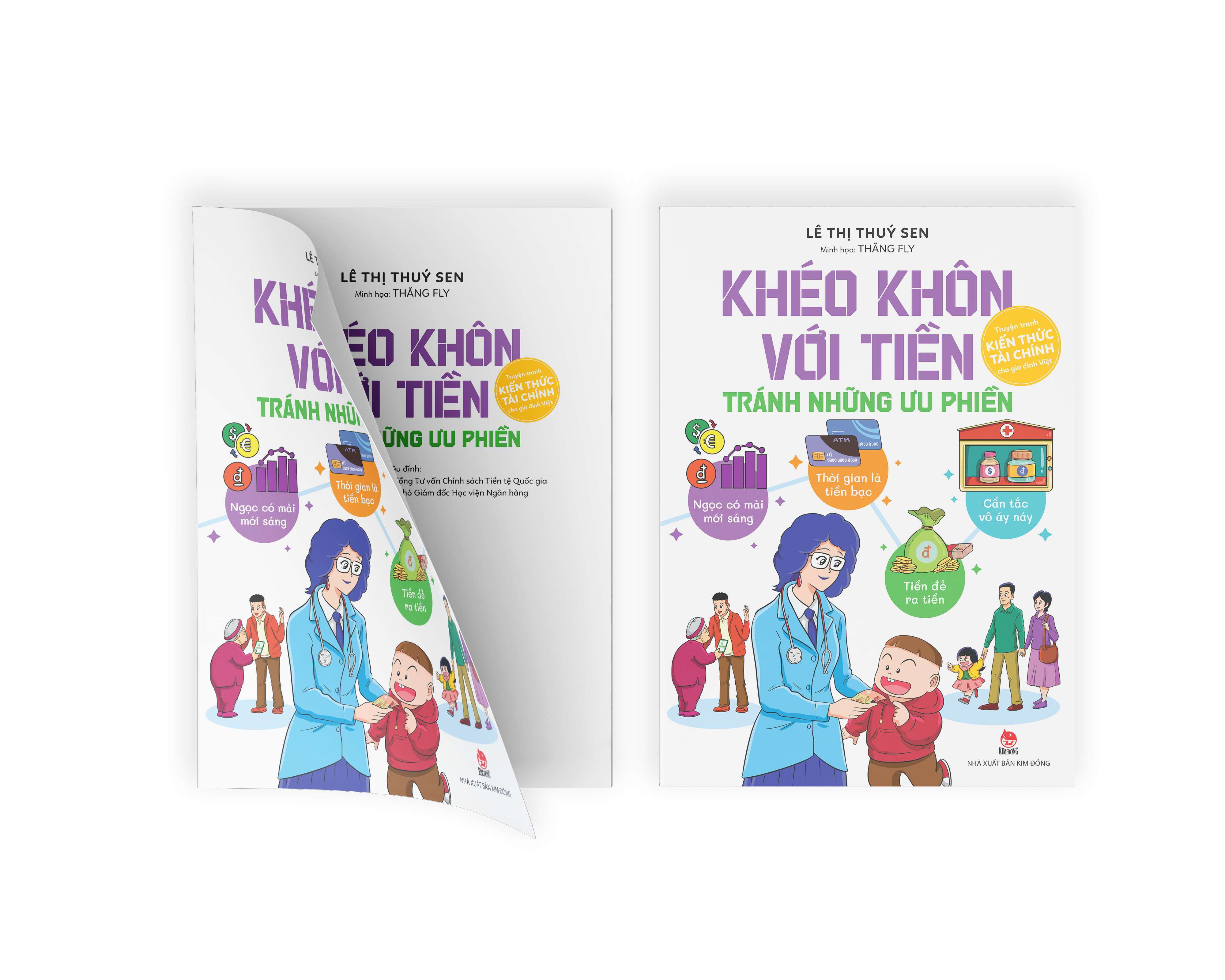 Kim Đồng - KHÉO KHÔN VỚI TIỀN – TRÁNH NHỮNG ƯU PHIỀN