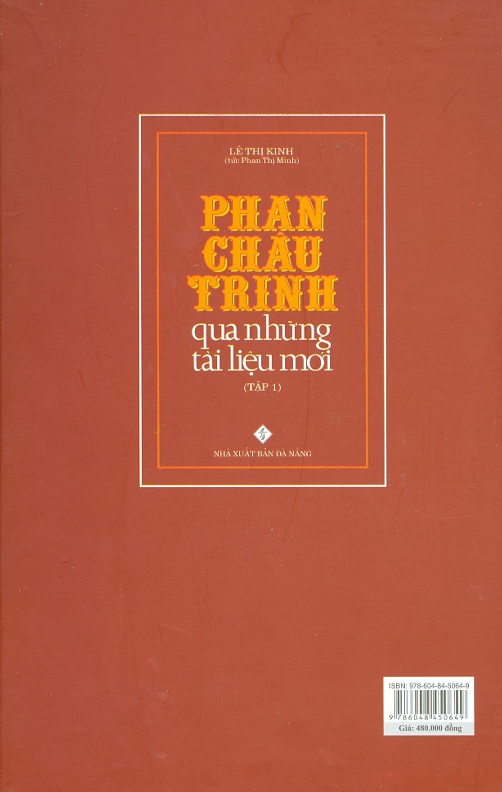 Phan Châu Trinh Qua Những Tài Liệu Mới (2 tập/bộ)