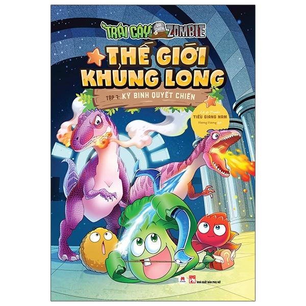 Trái Cây Đại Chiến Zombie - Thế Giới Khủng Long Tập 7: Kỳ Binh Quyết Chiến