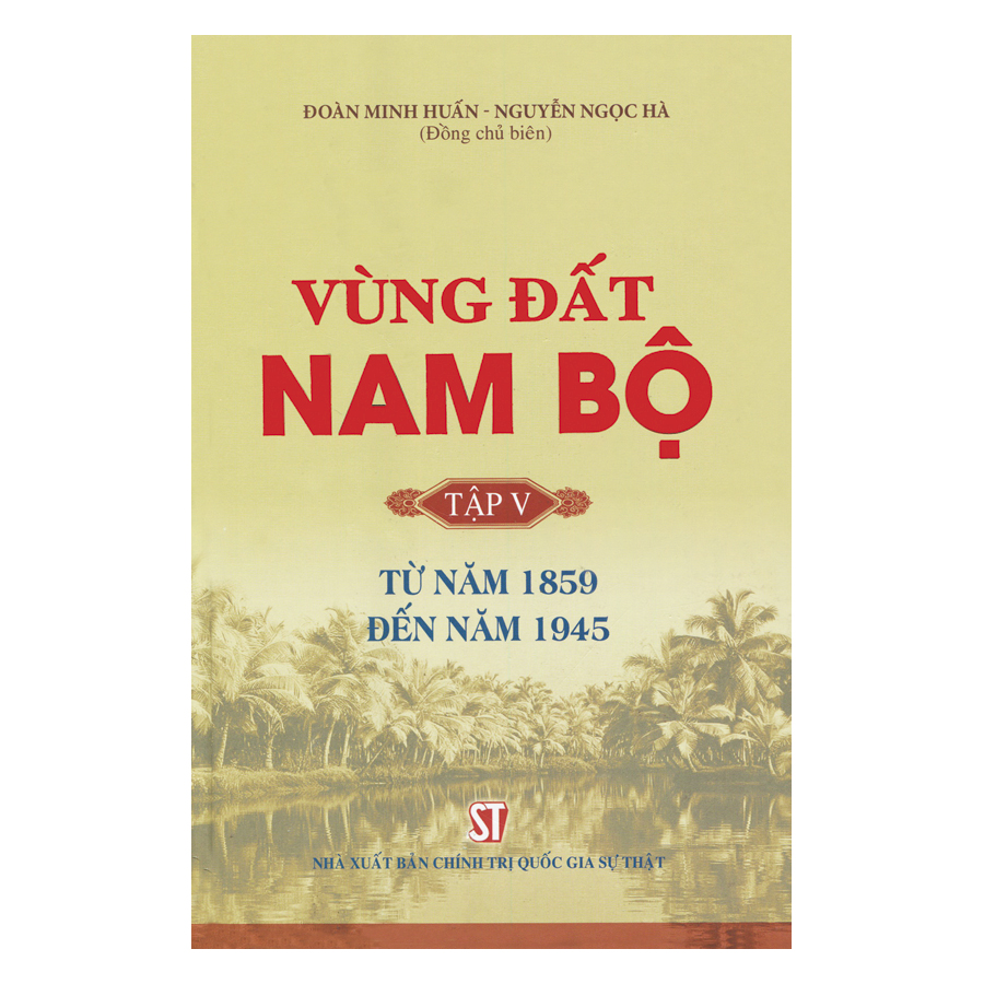 Vùng Đất Nam Bộ (Trọn Bộ 10 Tập)