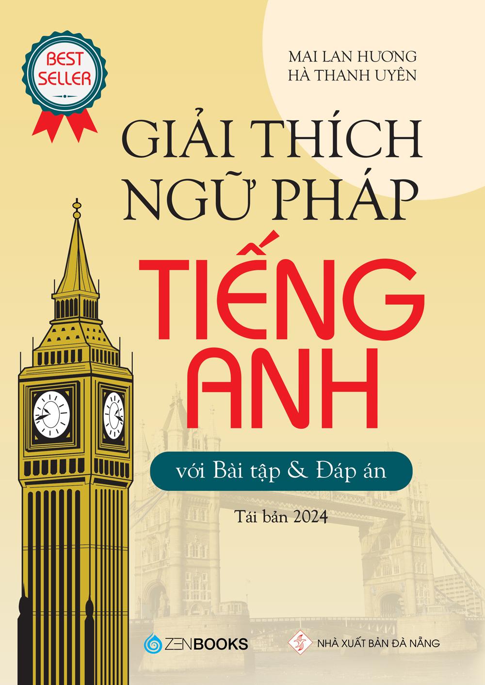 Giải Thích Ngữ Pháp Tiếng Anh (Tái Bản 2024)