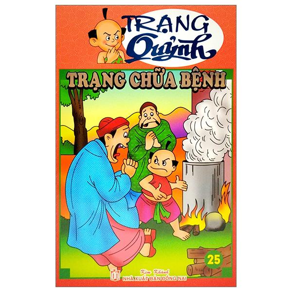 Trạng Quỷnh Tập 25: Trạng Chữa Bệnh (Truyện Tranh Màu)