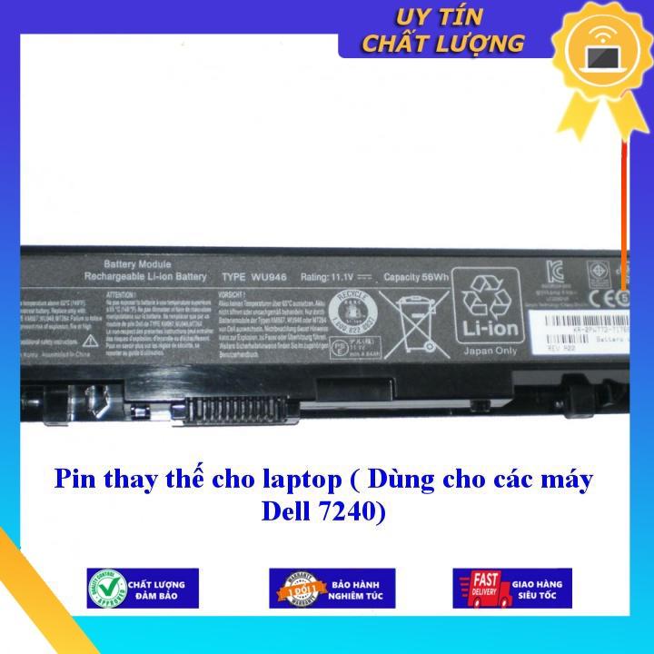 Pin cho laptop Dùng cho các máy Dell 7240  - Hàng Nhập Khẩu New Seal