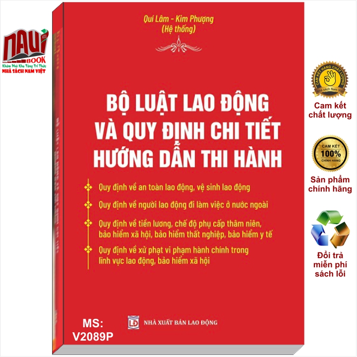 Sách Bộ Luật Lao Động và Quy Định Chi Tiết Hướng Dẫn Thi Hành - V2089P