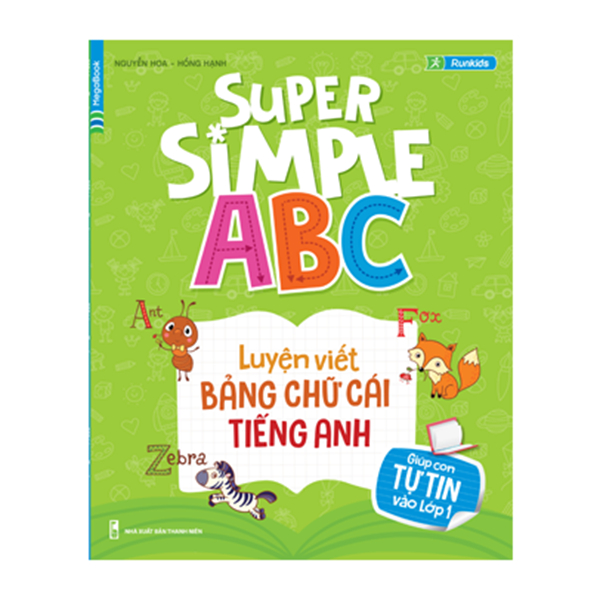 Super Simple ABC - Luyện Viết Bảng Chữ Cái Tiếng Anh