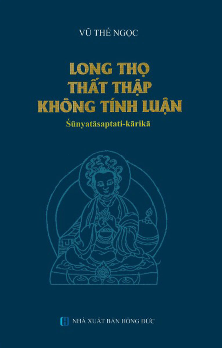 Long Thọ Thất Thập Không Tính Luận