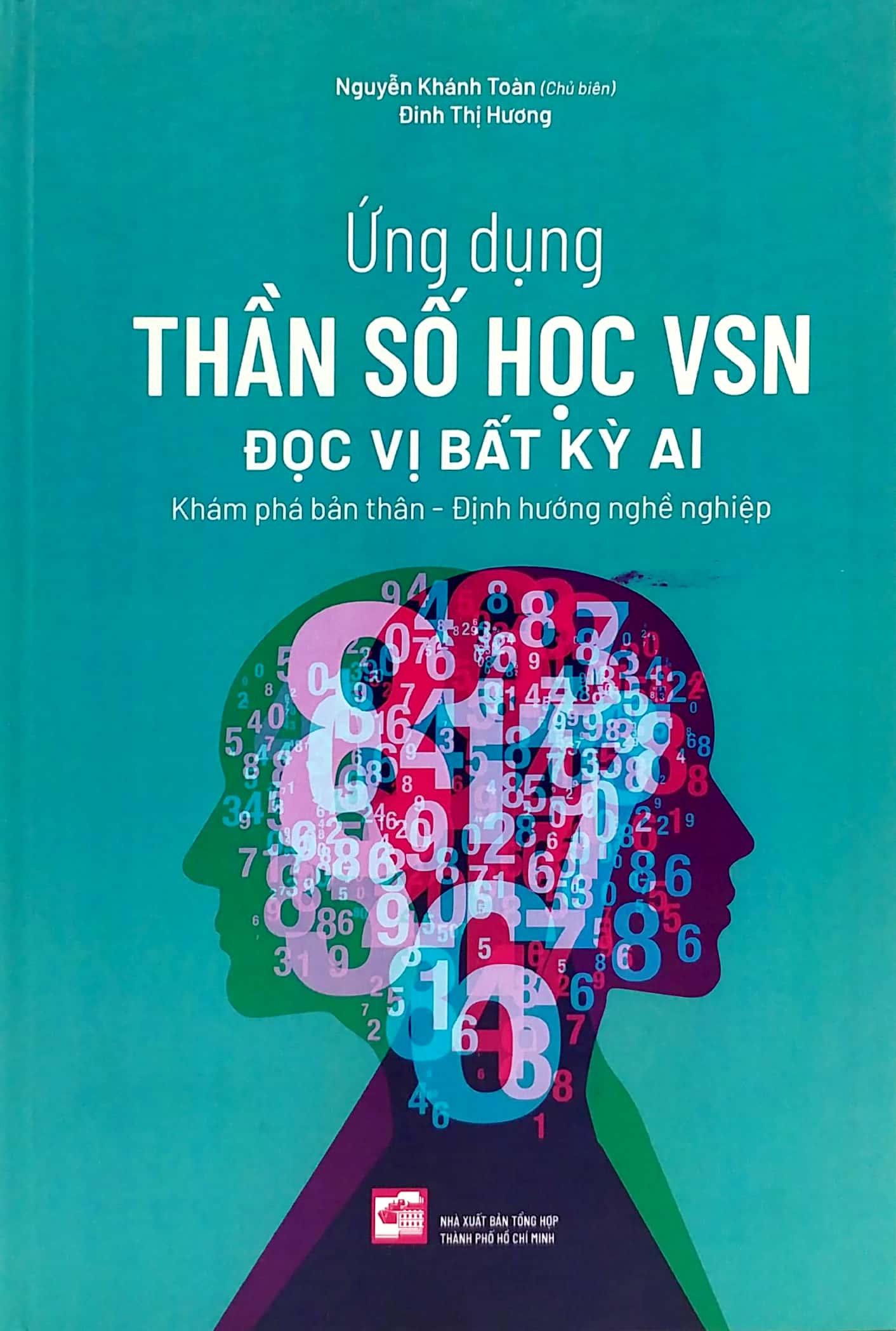 Sách - Ứng dụng thần số học VSN - Đọc vị bất kỳ ai: Khám phá bản thân - Định hướng nghề nghiệp