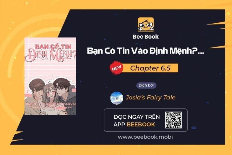 bạn có tin vào định mệnh không? chapter 6.5 1