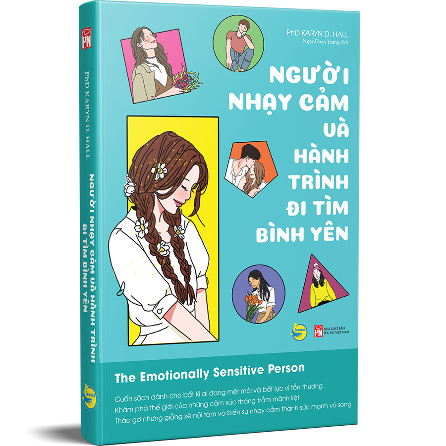 Người Nhạy Cảm Và Hành Trình Đi Tìm Bình Yên (The Emotionally Sensitive Person)