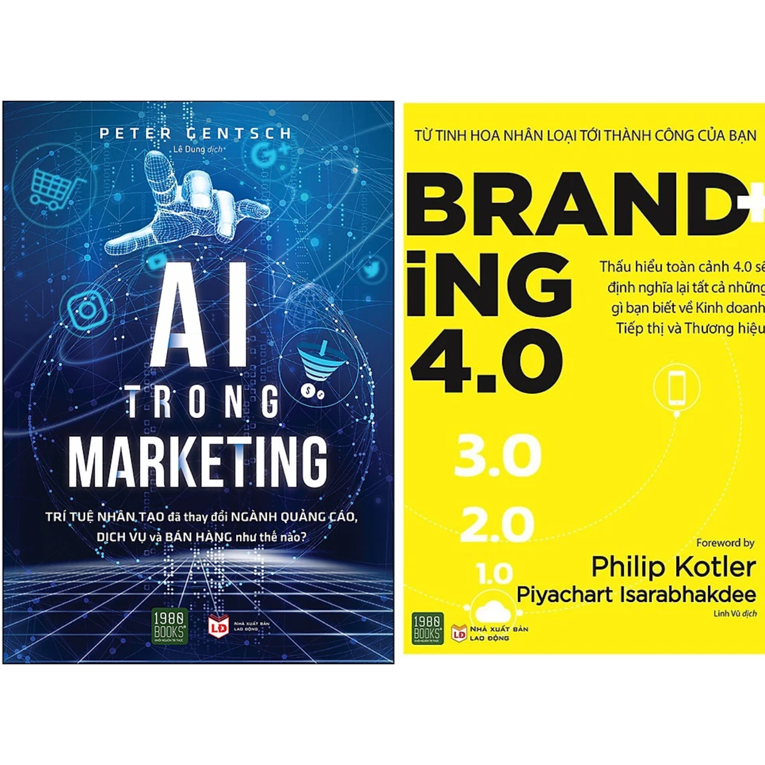 Combo 2Q: AI Trong Marketing + Branding 4.0 (Sách Marketing/Bán Hàng Ứng Dụng Công Nghệ Trí Tuệ Nhân Tạo)