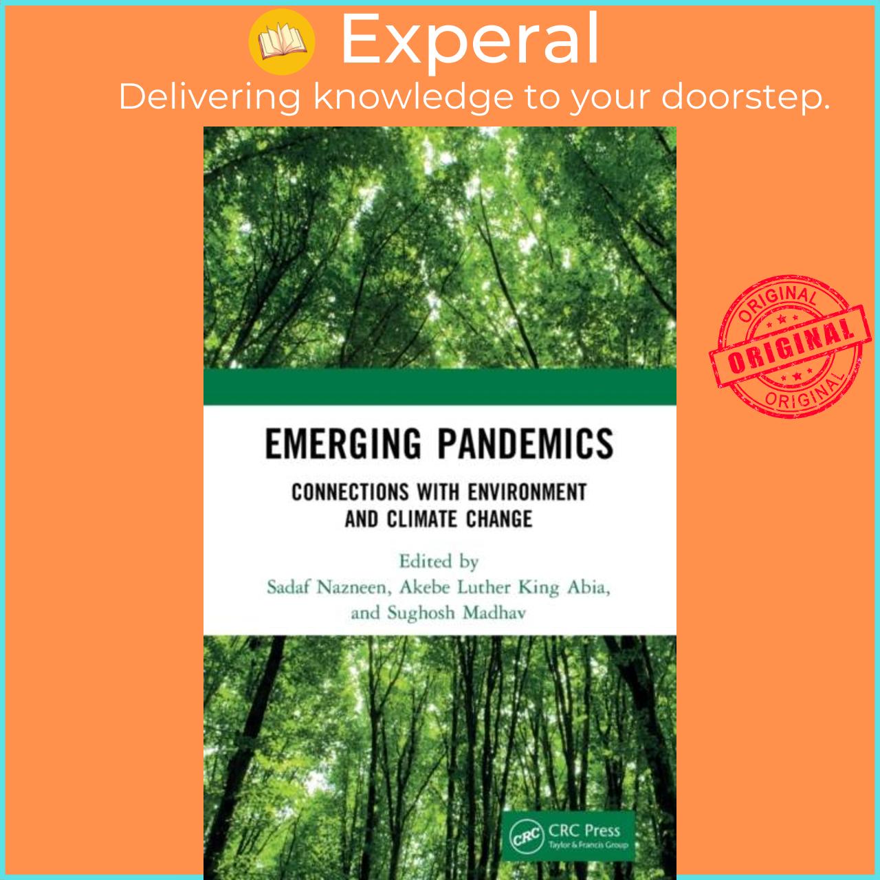 Sách - Emerging Pandemics - Connections with Environment and Climate Change by Sadaf Nazneen (UK edition, hardcover)