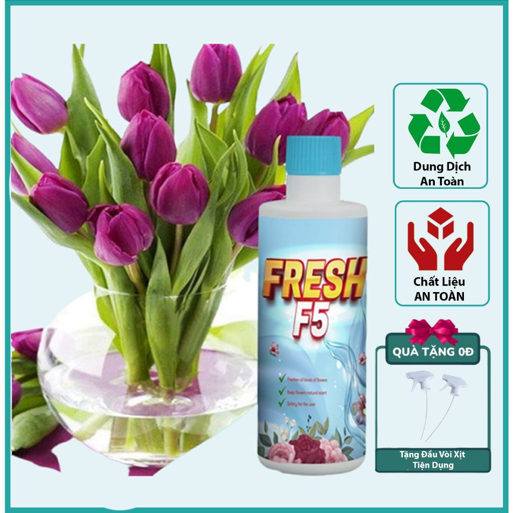 Nước Dưỡng Hoa, Nước Cắm Hoa Fresh F5 - Dưỡng Hoa Tươi Lâu Gấp 3 Lần, Giúp Hoa Nở Bung Luôn Tươi Mới