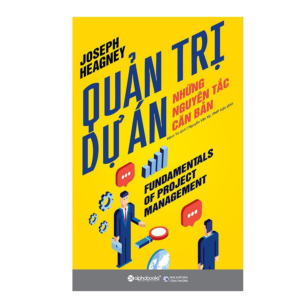 Combo Quản Lý Dự Án Thông Minh: Checklists Thông Minh Cho Mọi Dự Án + Quản Trị Dự Án - Những Nguyên Tắc Căn Bản