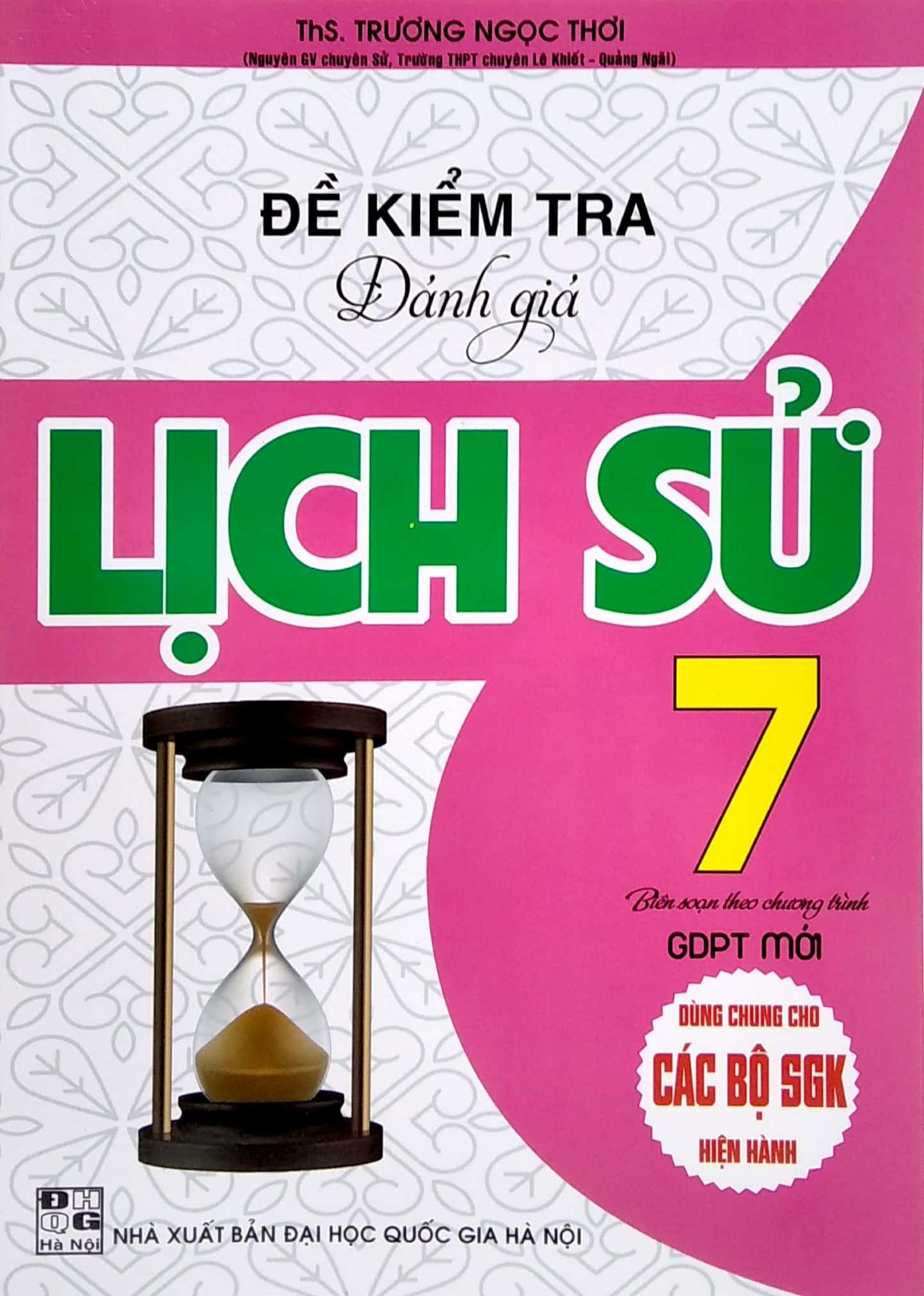 Đề Kiểm Tra Đánh Giá Lịch Sử Lớp 7