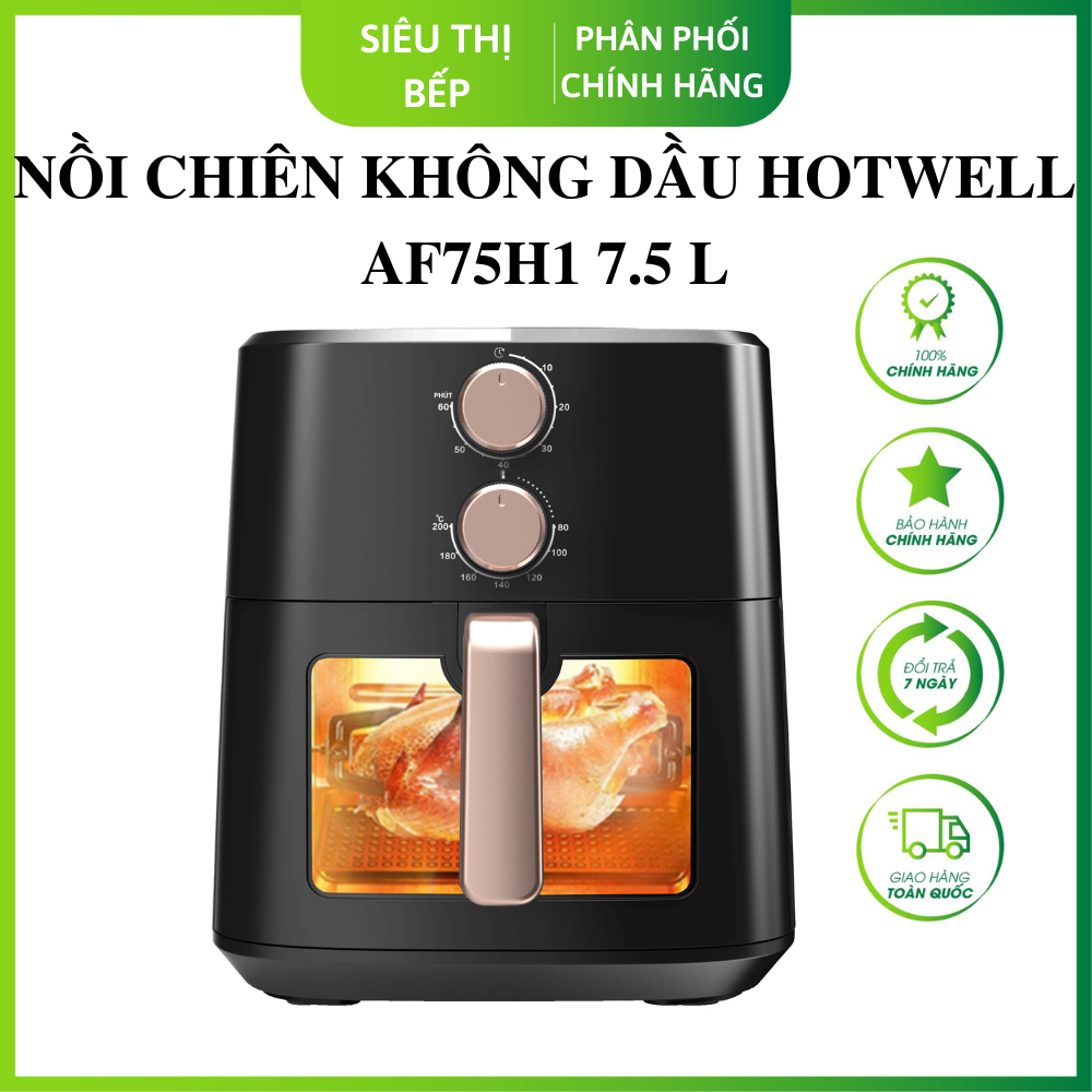 Nồi Chiên Không Dầu HOTWELL AF75H1 7.5 Lít, Bảo Hành 12 Tháng, 1 Đổi 1 Trong 100 Ngày - Hàng Chính Hãng