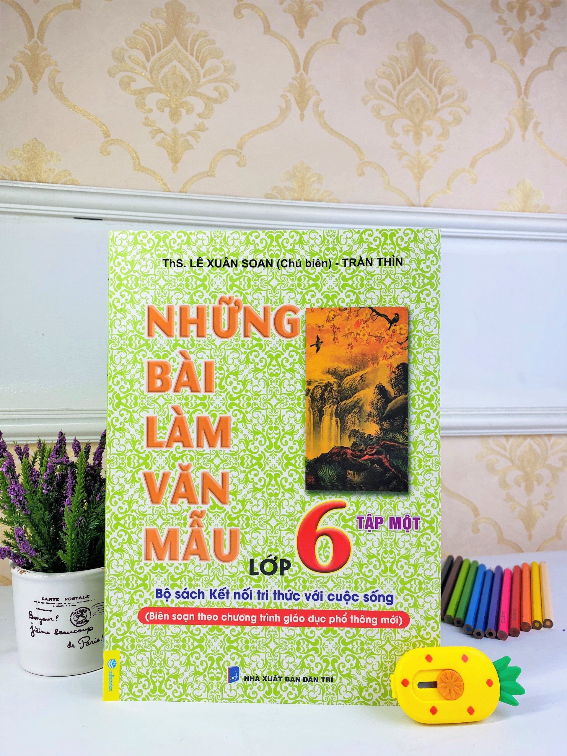 Sách - Những Bài Làm Văn Mẫu Lớp 6 - Biên soạn theo chương trình GDPT mới - Kết Nối - ndbooks