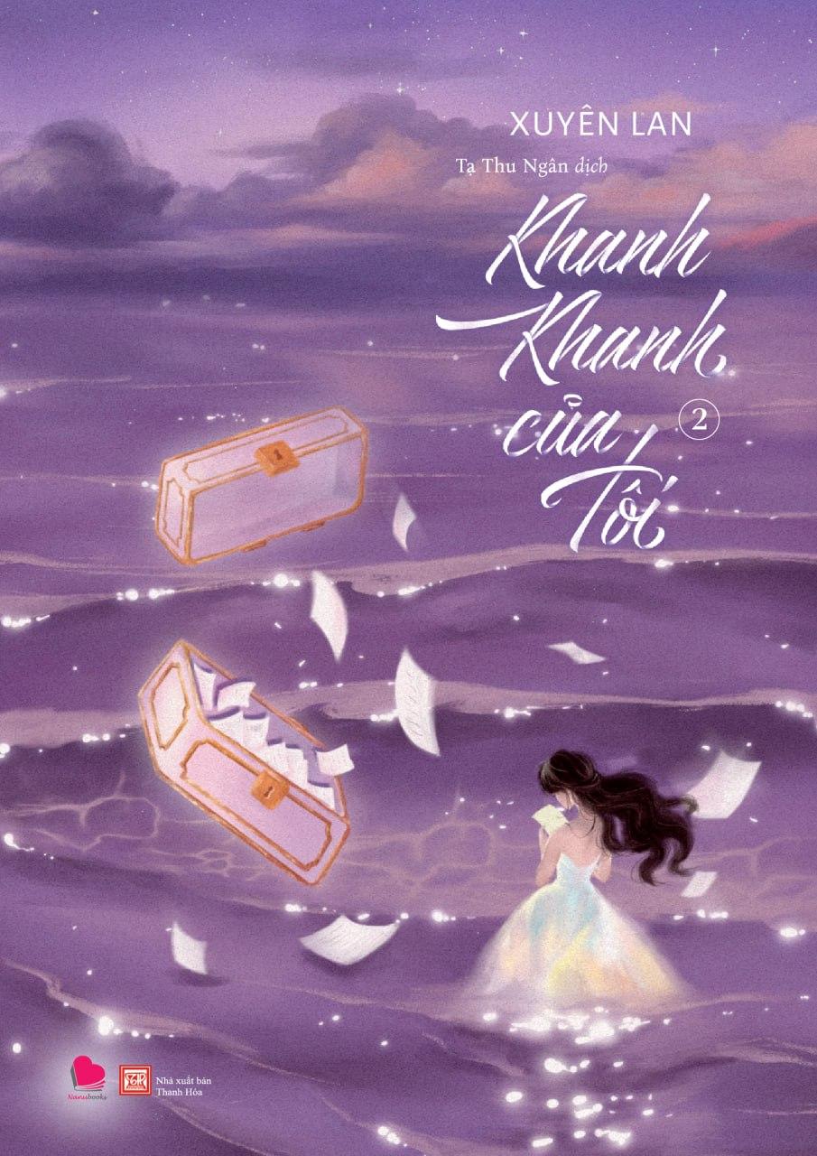 Sách - Bộ Sách Khanh Khanh Của Tôi - Tập 1 + Tập 2 + Tập 3 (Bộ 3 Tập) - Tặng Kèm 3 Bookmark Chữ Nhật Bồi Cứng + 1 Postcard In Lời Nhắn, Chữ Ký Tác Giả Bồi Cứng