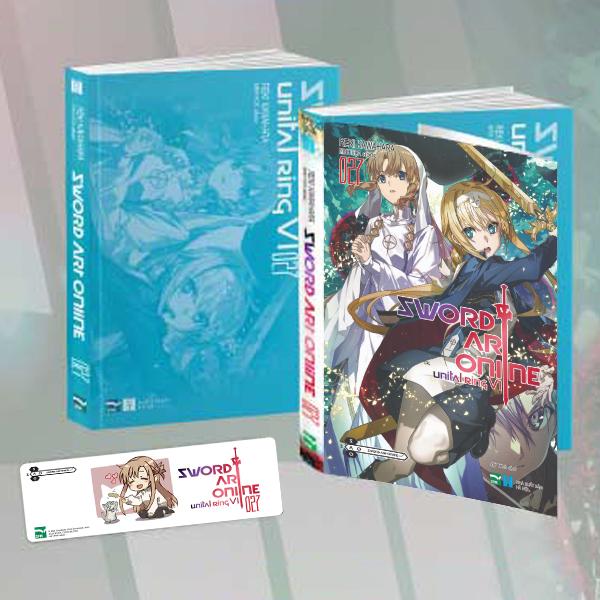 Sword Art Online - Tập 27 - Unital Ring VI - Tặng Kèm Bookmark PVC
