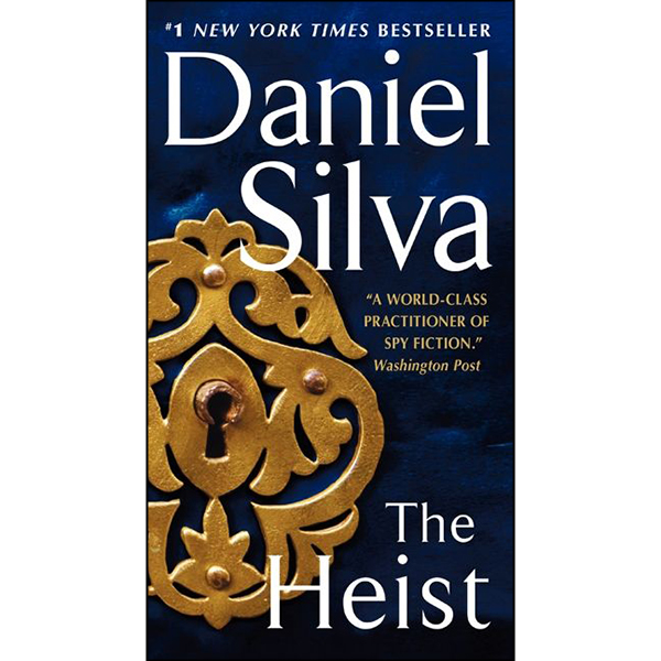 The Heist (Book 14 of 20: Gabriel Allon Series) (Mass Market Paperback)