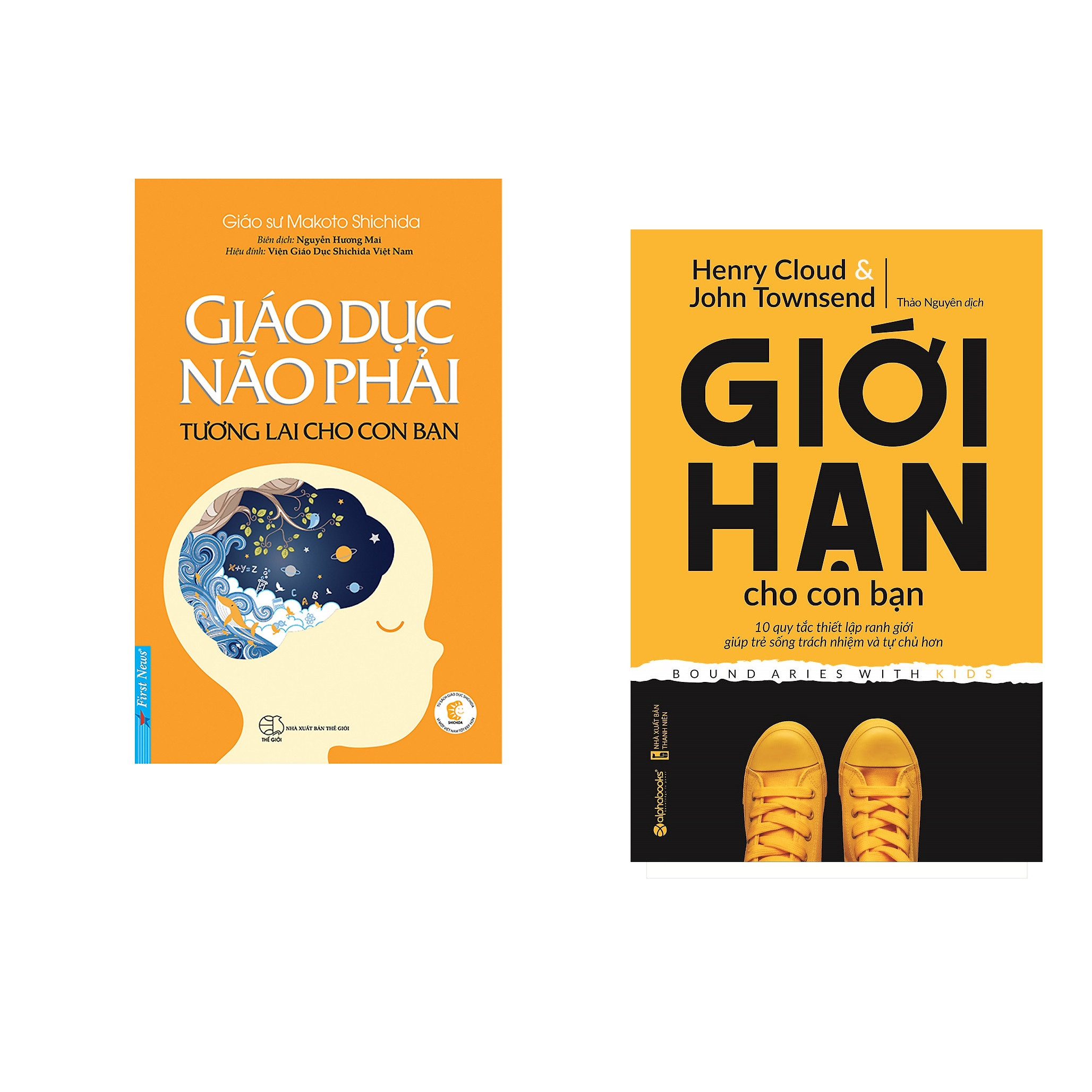 Combo 2 cuốn sách: Giáo Dục Não Phải - Tương Lai Cho Con Bạn + Giới Hạn Cho Con Bạn