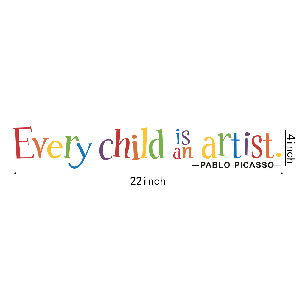 Decal dán tường "Every child is an artist"