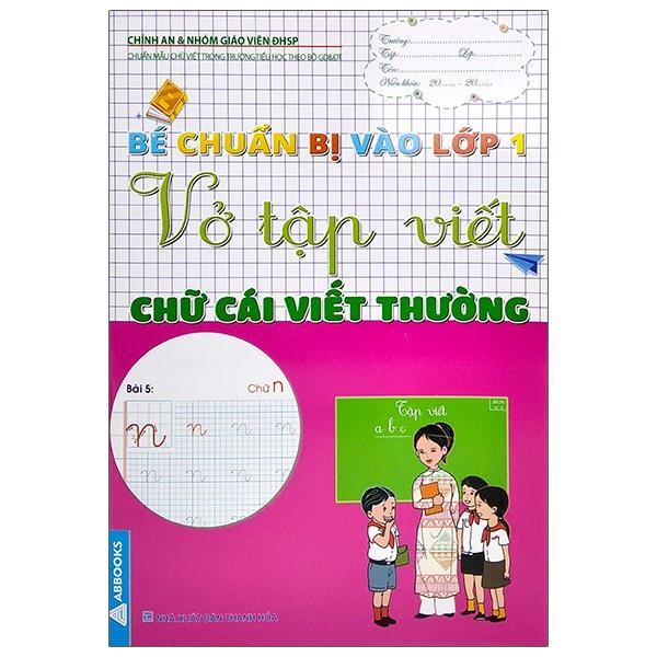 Sách - Bé Chuẩn Bị Vào Lớp 1 - Vở Tập Viết - Bộ 4 Cuốn