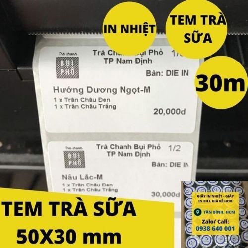 (10 CUỘN) Giấy In Tem Trà Sữa 30x50 mm - Giấy in Mã Vạch 3x5 cm CHO MÁY IN TEM