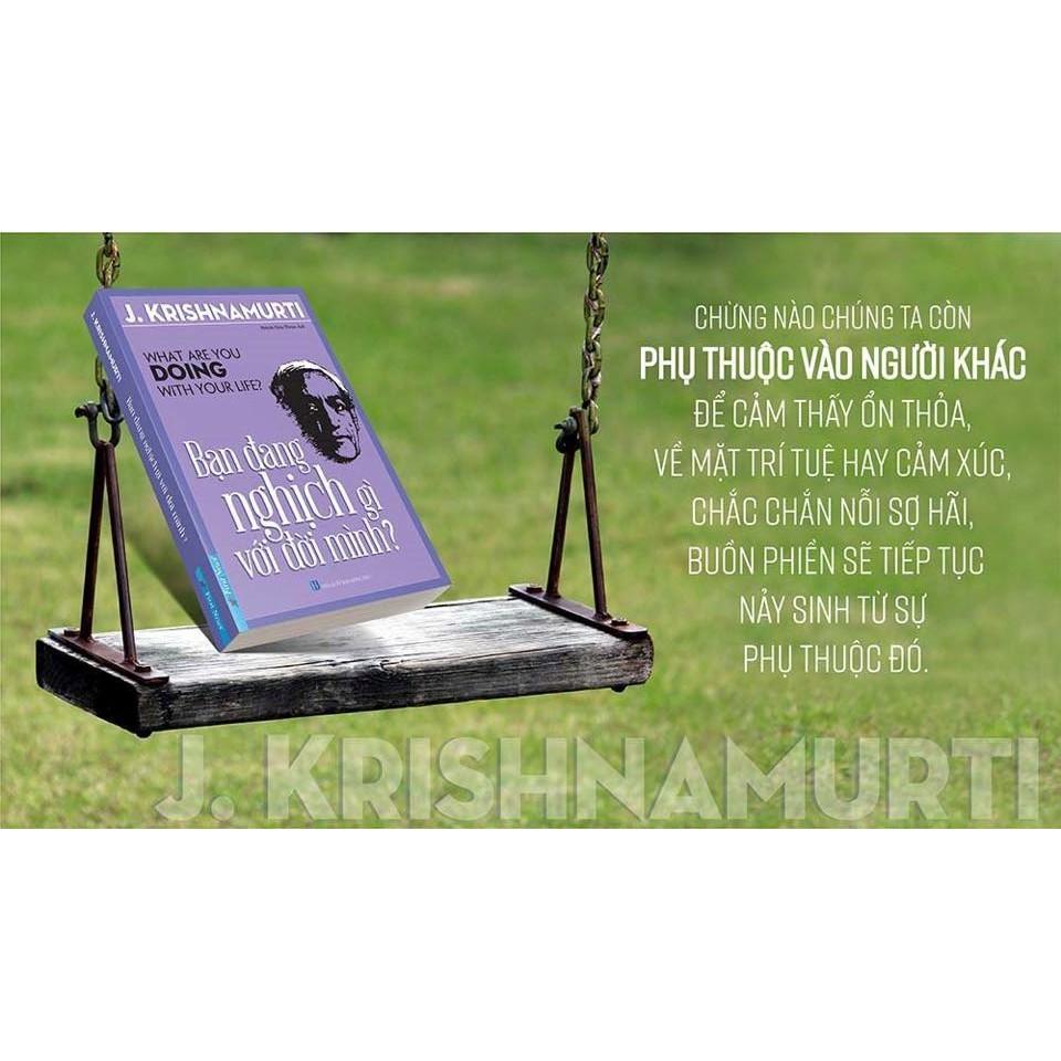 Sách - Bạn Đang Nghịch Gì Với Đời Mình - FirstNews