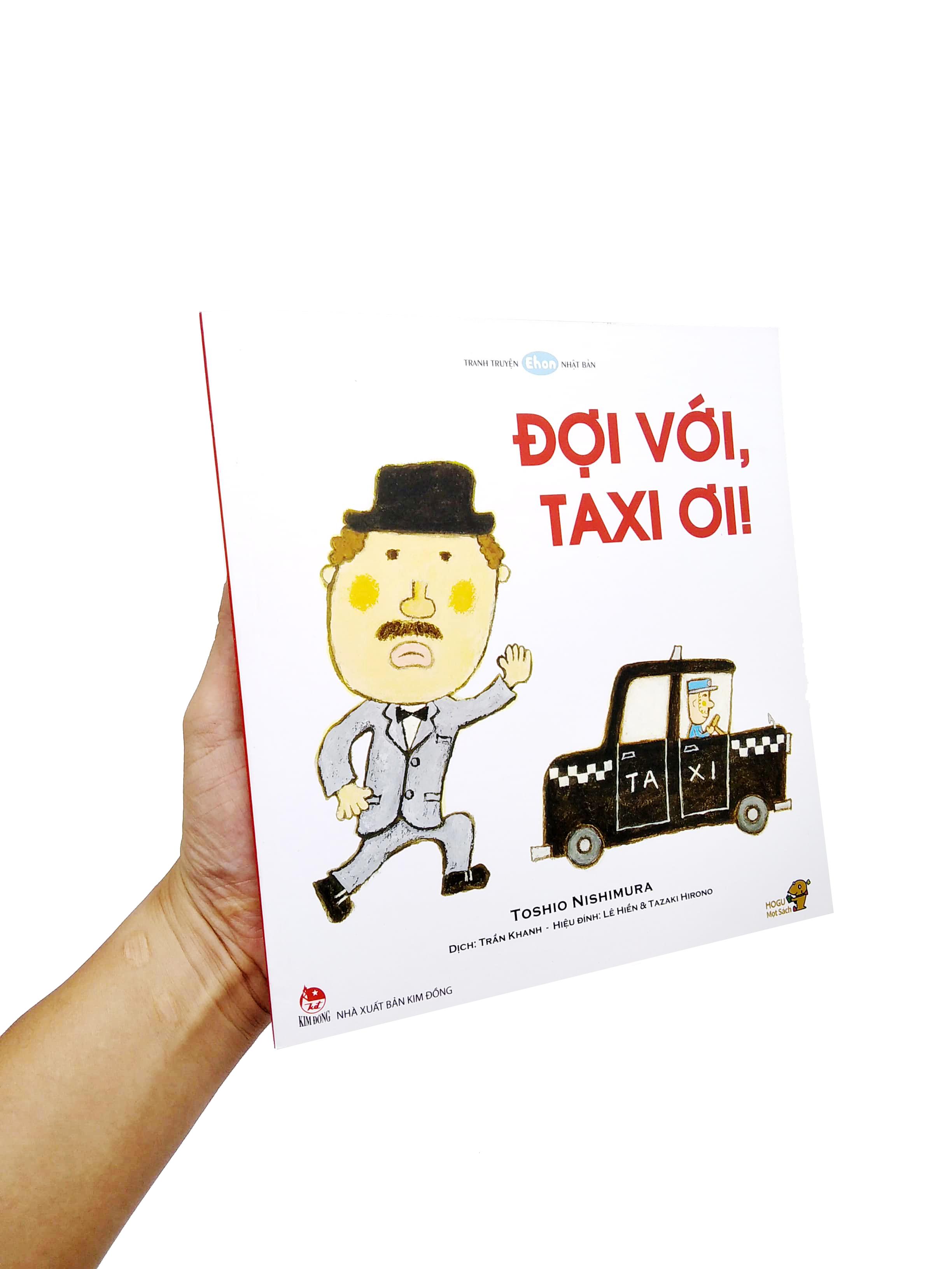 Ehon - Mọt Sách Mogu - Đợi Với, Taxi Ơi!!!