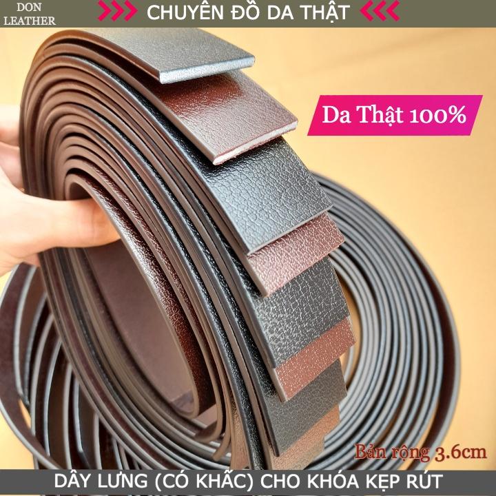 Dây Lưng Nam Không Mặt Bản 3.5cm Dây Khấc Cho Khóa Kẹp Rút