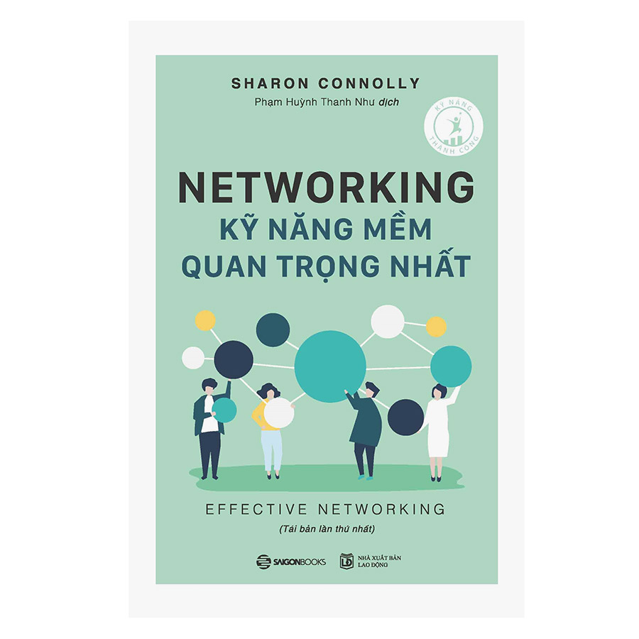 Combo 3 cuốn: Tôi, Tương Lai Và Thế Giới + Networking - Kỹ Năng Mềm Quan Trọng Nhất + Kỹ Năng Thuyết Trình Hiệu Quả