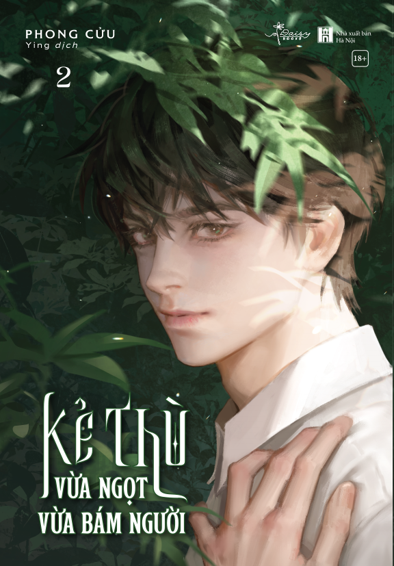 Sách Kẻ Thù Vừa Ngọt Vừa Bám Người (Tập 2)