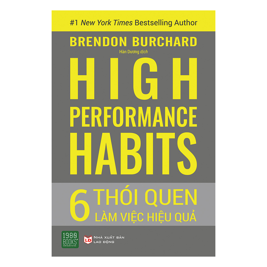 Hình ảnh High Performance Habits: 6 Thói Quen Làm Việc Hiệu Quả