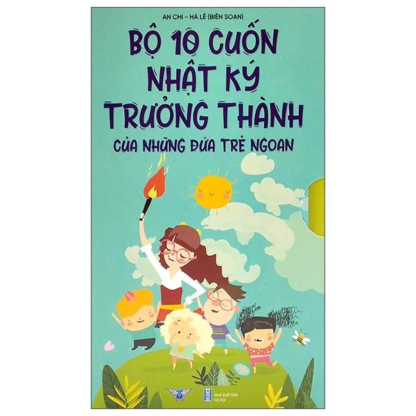 Bộ 10 Cuốn Nhật Ký Trưởng Thành Của Những Đứa Trẻ Ngoan