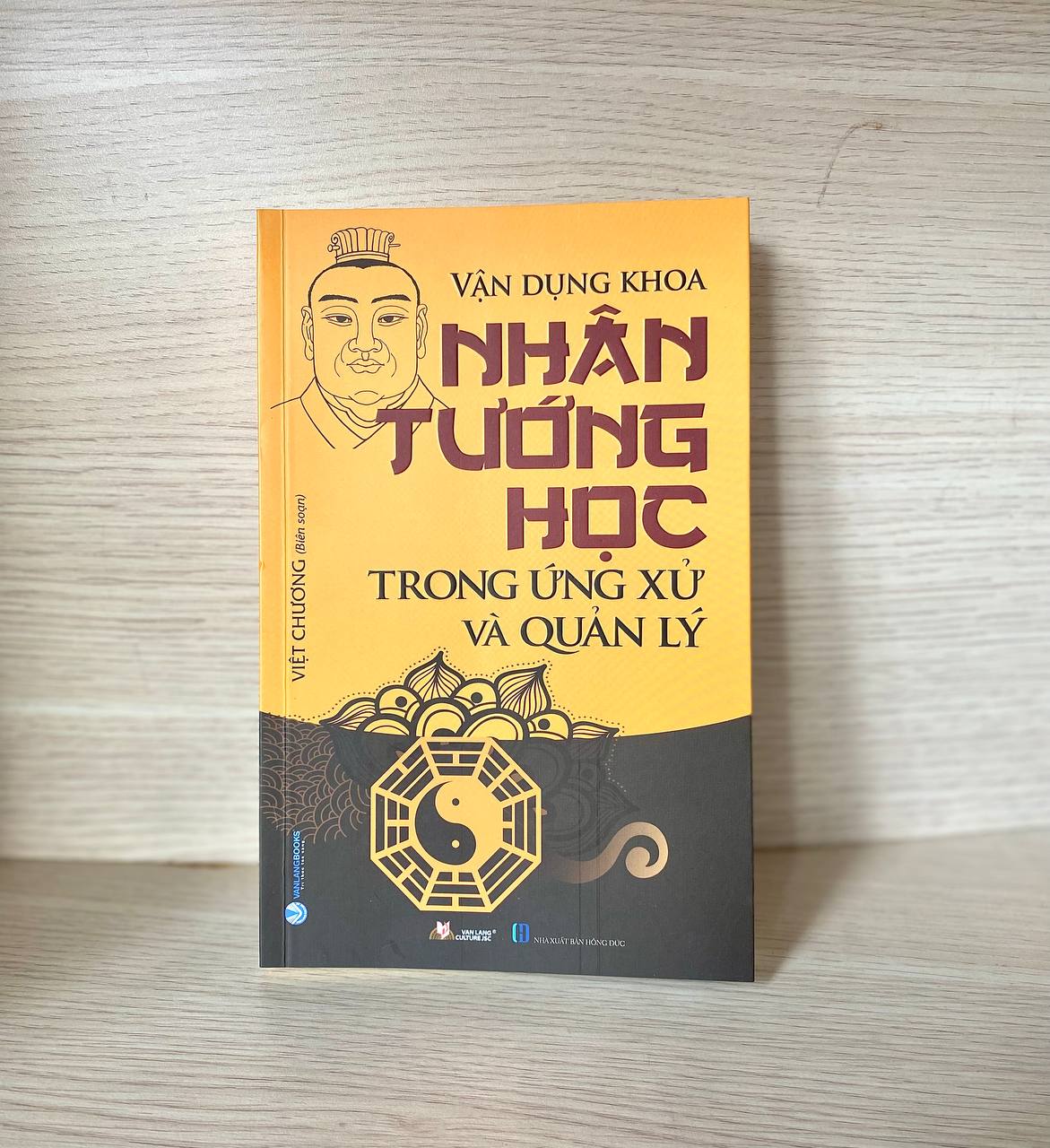 Vận Dụng Khoa Nhân Tướng Học Trong ứng Xử &amp; Quản Lý - Vanlangbooks
