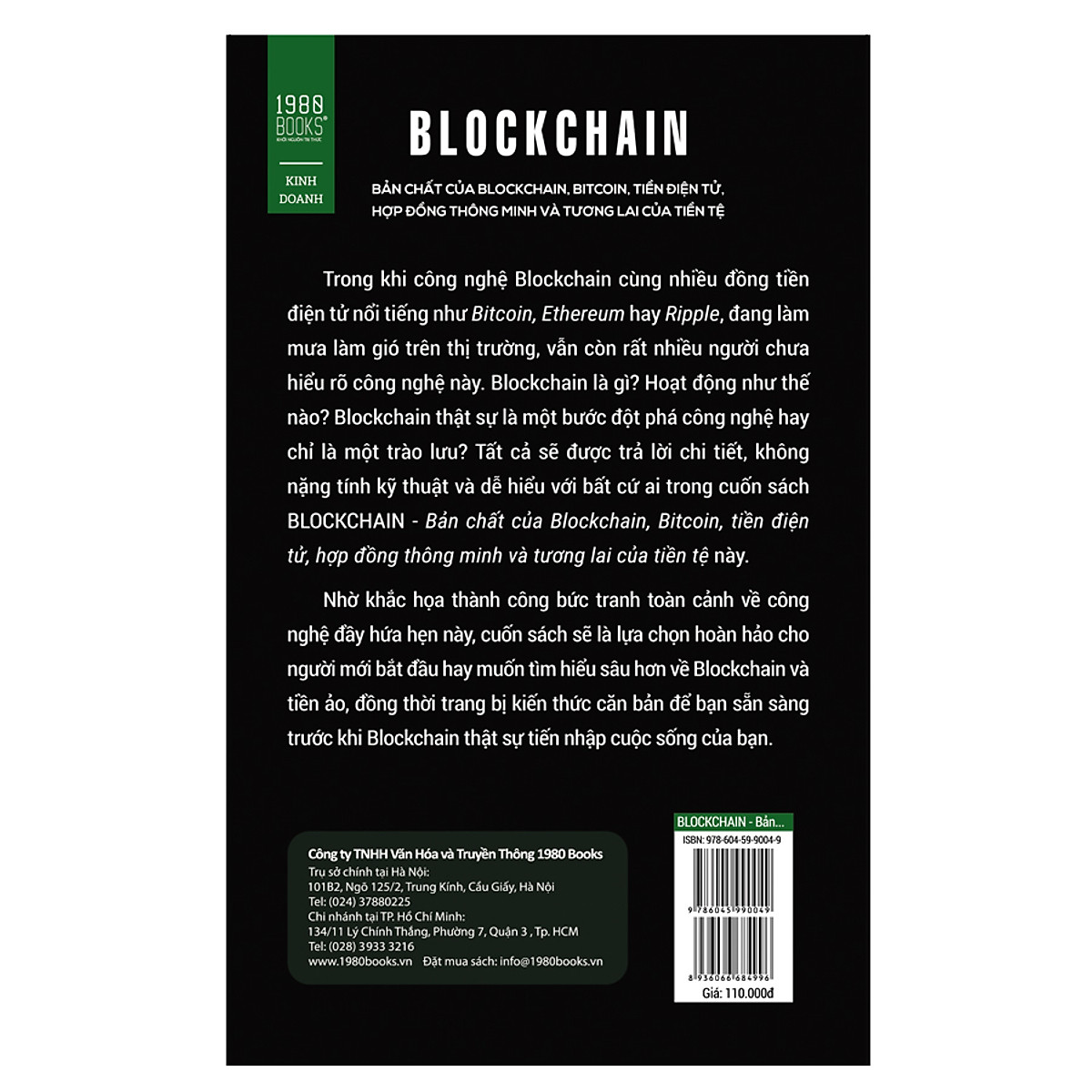 Blockchain: Bản Chất Của Blockchain, Bi t Coi n, Tiề n Điệ n Tử, Hợp Đồng Thông Minh Và Tương Lai Của Tiền Tệ