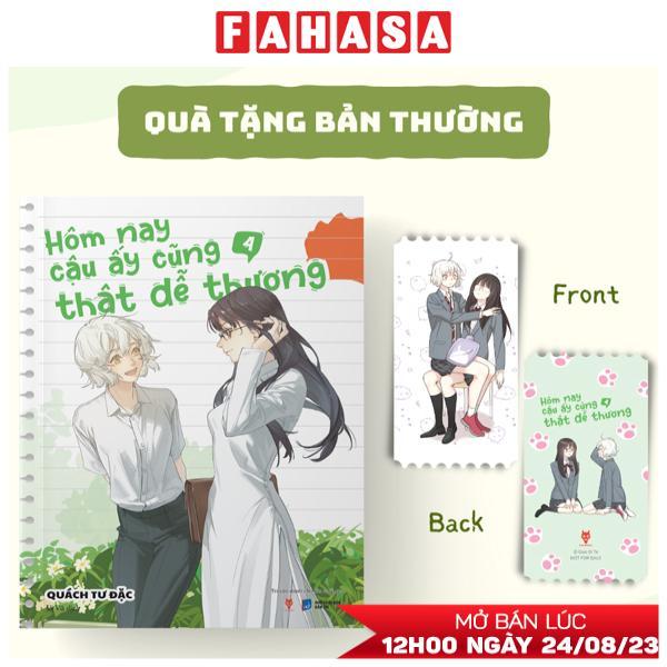 Hôm Nay Cậu Ấy Cũng Thật Dễ Thương - Tập 4 - Tặng Kèm Ticket Hologram