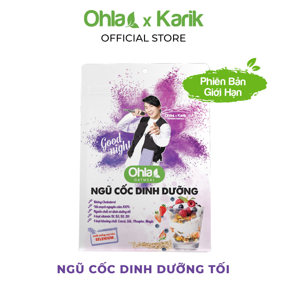 Ngũ cốc dinh dưỡng ăn tối Oatmeal Karik x Ohla yến mạch, hạnh nhân, trái cây sấy dẻo 60g và 180g