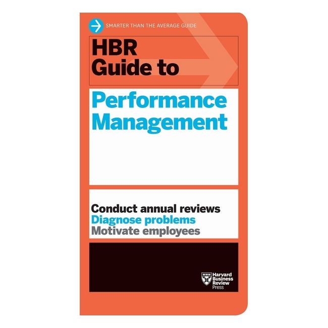 Harvard Business Review: Guide To Performance Management