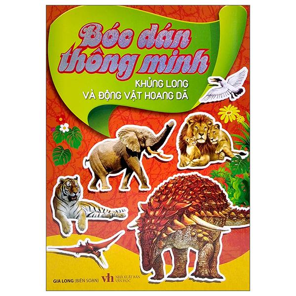 Bóc Dán Thông Minh - Khủng Long Và Động Vật Hoang Dã