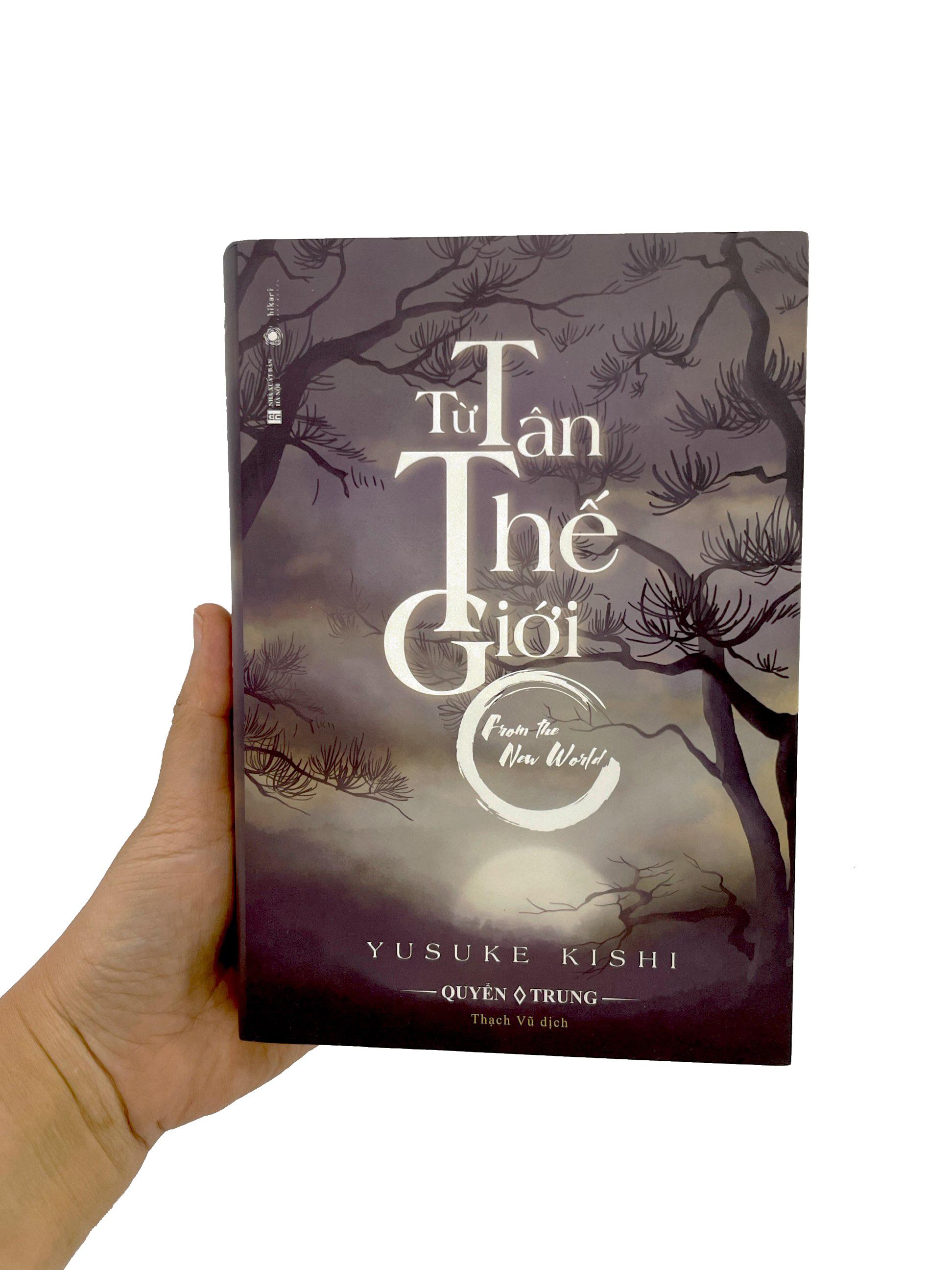Sách Từ Tân Thế Giới - Quyển Trung (Tặng Kèm Bookmark)(Bìa Mềm)